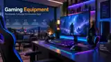 Gaming Equipment
